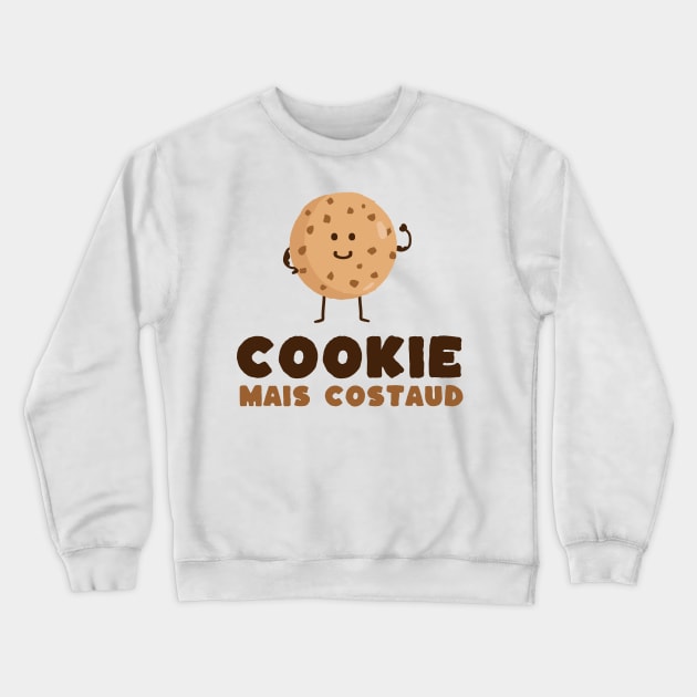 Cookie mais costaud Crewneck Sweatshirt by Mr Youpla